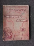 CONTINENTUL ADORMIT, LECTURI GEOGRAFICE - ION D.ROSCA