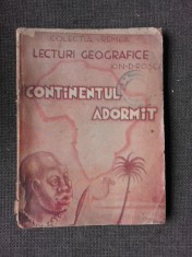 CONTINENTUL ADORMIT, LECTURI GEOGRAFICE - ION D.ROSCA foto