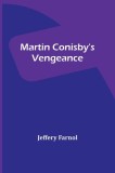 Martin Conisby&#039;s Vengeance