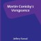 Martin Conisby&#039;s Vengeance