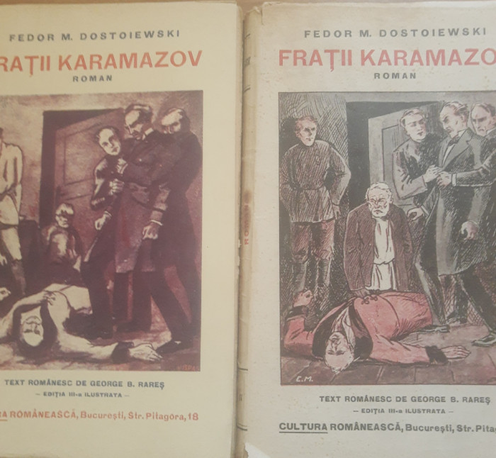 FRATII KARAMAZOV: 2 VOL - F.M. DOSTOIEVSKI ( EDITIA A TREIA ILUSTRATA)