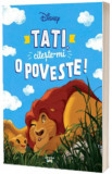 Cumpara ieftin Disney. Tati citeste-mi o poveste!