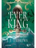 Cumpara ieftin Ever King. Regele vesniciei. Seria Regatul vesniciei. Cartea intai/L.J. Andrews