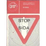 Stop SIDA - Sergiu Manescu
