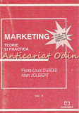 Cumpara ieftin Marketing. Teorie Si Practica - Pierre-Louis Dubois, Alain Jolibert