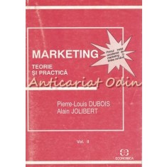 Marketing. Teorie Si Practica - Pierre-Louis Dubois, Alain Jolibert