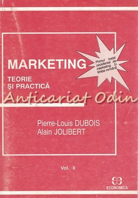 Marketing. Teorie Si Practica - Pierre-Louis Dubois, Alain Jolibert foto