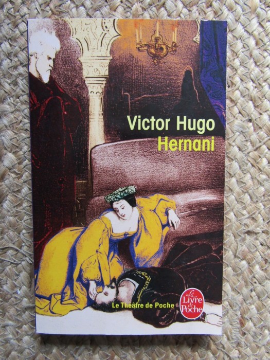 VICTOR HUGO - HERNANI