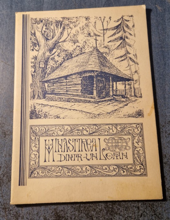 Minastirea dintr-un lemn Chesarie Gheorghescu