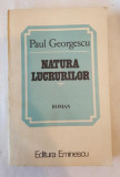 Paul Georgescu - Natura lucrurilor