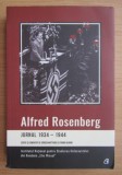 Jurnal 1934-1944 / Alfred Rosenberg