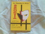 Seductia-arta de a cuceri-Dr.Timothy D.Wren, Alta editura