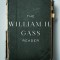 The William H. Gass Reader