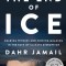 The End of Ice: Bearing Witness and Finding Meaning in the Path of Climate Disruption