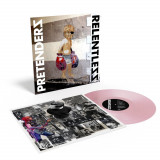 Relentless - Colored Vinyl | Pretenders
