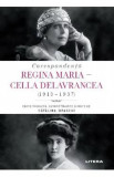 Corespondenta Regina Maria cu Cella Delavrancea (1913-1937)
