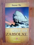 Remer Ra, Legile lui Zamolxe