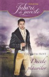 Elizabeth Hoyt - Ducele placerilor