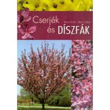 Cserj&eacute;k &eacute;s d&iacute;szf&aacute;k - Boros Anik&oacute;