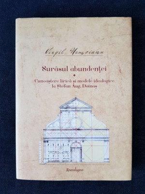 Virgil Nemoianu &amp;ndash; Opere VI. Surasul abundentei. Cunoastere lirica la S.A. Doinas foto
