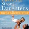 Strong Fathers, Strong Daughters