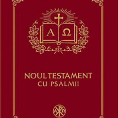 Noul Testament cu Psalmii |