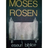Moses Rosen - Eseuri biblice (Editia: 1992)
