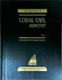 Constantin Hamangiu - Codul civil adnotat, volumul 1, ALL