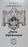 DACIA HIPERBOREANA-VASILE LOVINESCU-335180