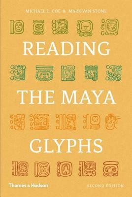 Reading the Maya Glyphs