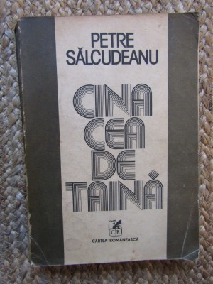 Cina Cea De Taina - Petre Salcudeanu foto