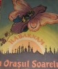 HABARNAM IN ORASUL SOARELUI