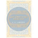 Lady Chatterley szeretője - David Herbert Lawrence