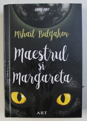 MAESTRUL SI MARGARETA de MIHAIL BULGAKOV , EDITIE CARTONATA , 2017 foto