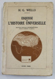 ESQUISSE DE L&#039;HISTOIRE UNIVERSELLE par H.G. WELLS, PARIS 1925