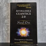 Richard Gordon, Chris Duffield, Vickie Wickhorst - Atingerea cuantică 2.0 &ndash; Noul Om. Descoperire și devenire