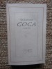 Octavian Goga - Poezii (Editura Literatura, 1963, 481 pagini) - Carte Beletristica Poezie
