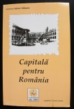 Ion Minulescu; Grigore Ionescu - Capitală pentru Rom&acirc;nia (Bucureștii... ghid)