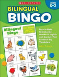 Bilingual Bingo, Grades K-3: Easy-To-Make Reproducible Games--In English and Spanish--That Reinforce Key Vocabulary for Emergent Readers and Englis