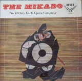 Vinil LP The Mikado - D&#039;Oyly Carte Opera Company, Decca, 1958, Muzica Clasica, 33 RPM