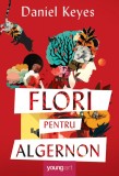 Cumpara ieftin Flori pentru Algernon - Daniel Keyes, Youngart