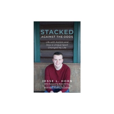 Stacked Against the Odds: Life with Autism and How a Unique Sport Changed My Life foto