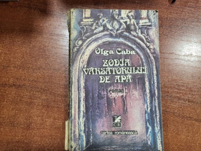 Zodia varsatorului de apa de Olga Caba foto