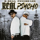 Real Psycho | B-Real, Psycho Les