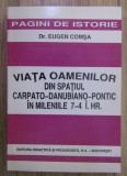 Viata oamenilor din spatiul carpato-danubiano-pontic in mileniile 7-4 i.hr. / Eugen Comsa