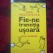 h1a FIE-NE TRANZITIA USOARA - RADU PARASCHIVESCU