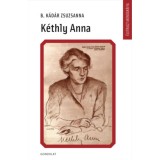 K&eacute;thly Anna - B. K&aacute;d&aacute;r Zsuzsa