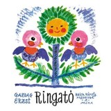 Ringat&oacute; - Gazdag Erzsi