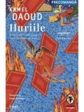 Cumpara ieftin Huriile/Kamel Daoud