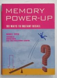 MEMORY POWER - UP , 101 WAYS TO INSTANT RECALL by MICHAEL TIPPER , 2007